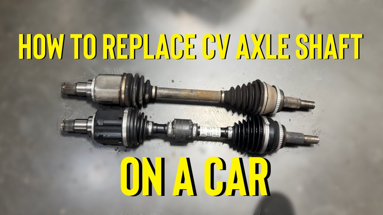 How to Replace a CV axle on a Car - YouTube