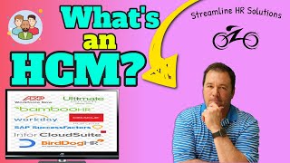 Human Resources - What is an HCM