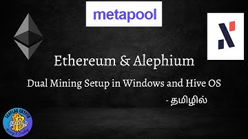 Alephium & Ethereum Dual Mining in Windows and Hive OS using Metapool | BZMiner | Metapool | தமிழில்