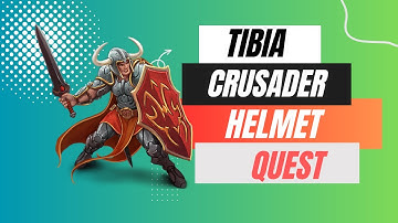*TIBIA* Crusader Helmet Quest Guide