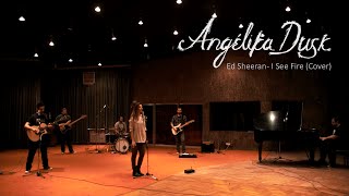 Ed Sheeran - I See Fire Cover By Angelika Dusk