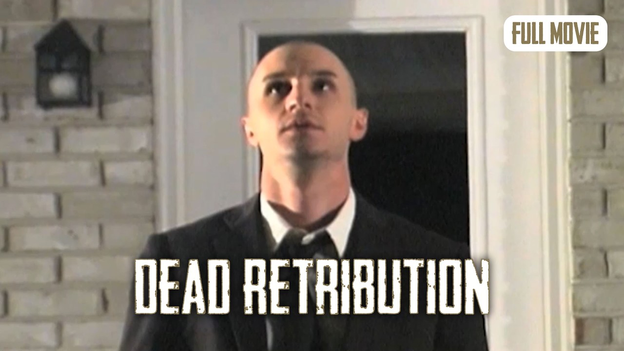 Dead Retribution | English Full Movie | Thriller