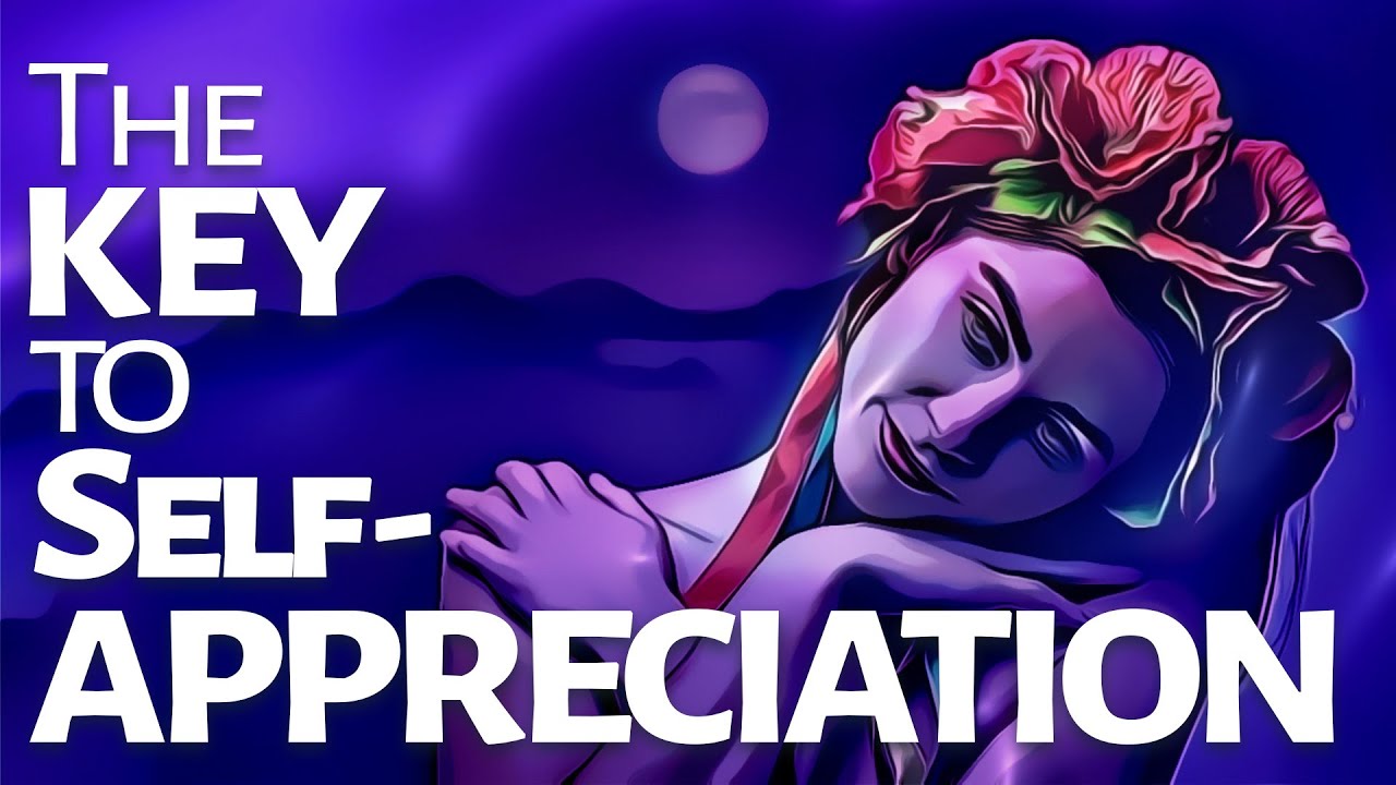 Abraham Hicks   The Key to Self-appreciation