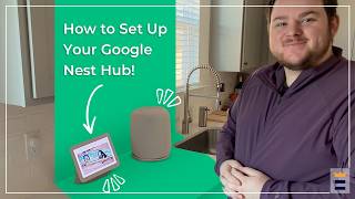 How to set up your Google Nest Hub!