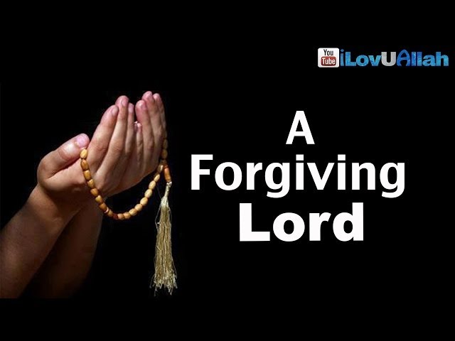 A Forgiving Lord, Allah (swt) ᴴᴰ | Inspiring Reminder class=