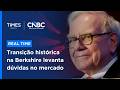 Tensão em Wall Street: nova fase da Berkshire sem Buffett preocupa mercado, aponta analista