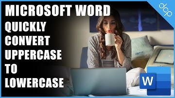 Convert uppercase text to lowercase text using Microsoft Word - [ Microsoft Word Tutorial ]