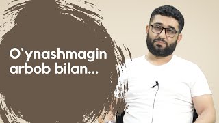 O`ynashmagin arbob bilan... (Aldanmang!!!) | @AbdukarimMirzayev2002