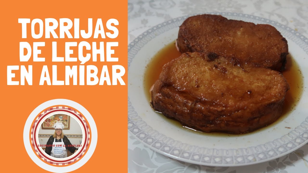 Cómo hacer TORRIJAS de leche ¡¡MUY FÁCILES!! en almibar  