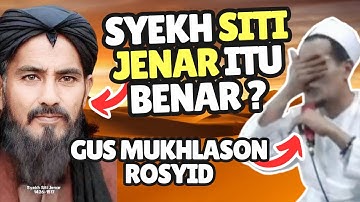 JAMAAH KAGET SAAT GUS MUKHLASON UCAP SYEKH SITI JENAR ITU BENAR GUS MUKHLASON ROSYID