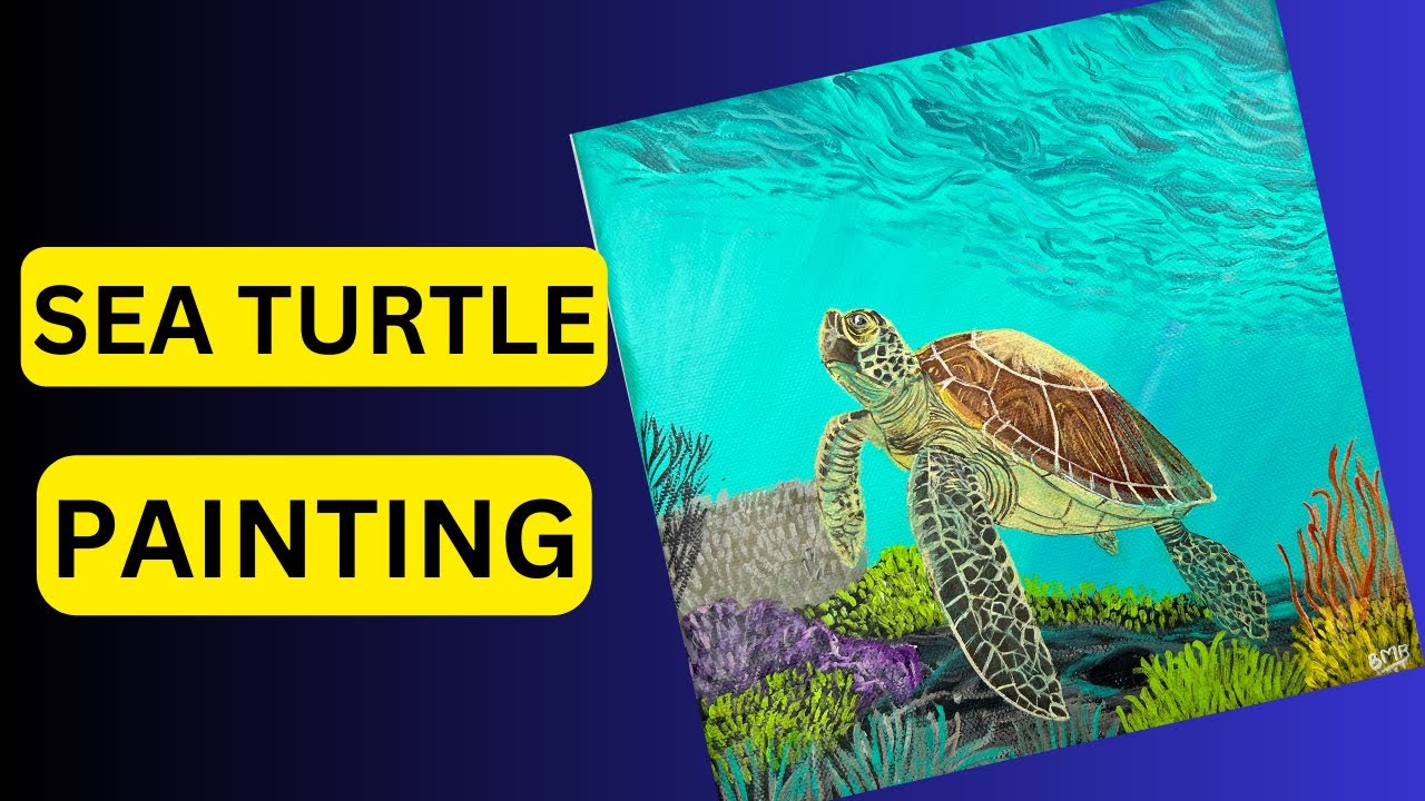 Mesmerizing Sea Turtle Acrylic Painting: Step-by-Step Tutorial - YouTube