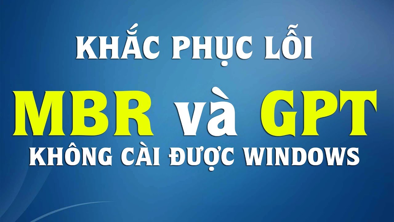 mbr partition table คือ New 2022 THE SELECTED DISK HAS AN MBR PARTITION TABLE - window không cài được vào ổ đĩa phân vùng MBR