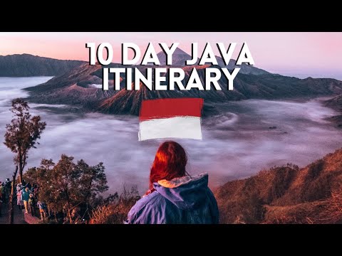 ULTIMATE JAVA TRAVEL GUIDE | 10 Day Java Itinerary | Backpacking Java | Climbing Mount Bromo