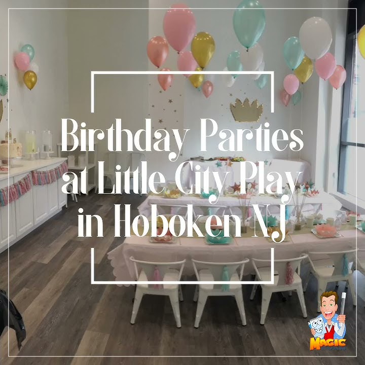 Download lagu Birthday Parties at Little City Play in Hoboken NJ