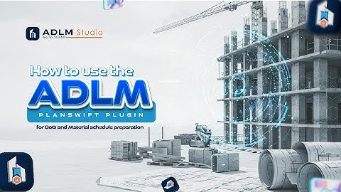 Mastering the ADLM PlanSwift Plugin: Complete BoQ and Material Schedule for Bungalow Building