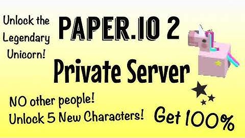 How to make a PRIVATE SERVER on Paper.io 2! Get 100% EASILY and Get the Unicorn Icon!
