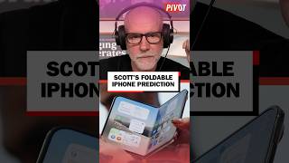 Scott Galloway's Big Prediction for Apple's New Foldable iPhone