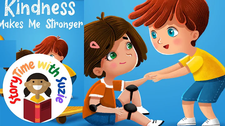 Kids book read aloud: Kindness Makes Me Stronger B...