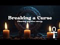 Breaking a Curse ☥ Powerful Occult Ritual Witchcraft