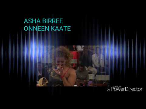Asha Birree Raafada Jaalalaa New Oromo Music 2018