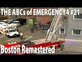 The abcs of emergency 4  2024 edition  ep21 boston mod remastered