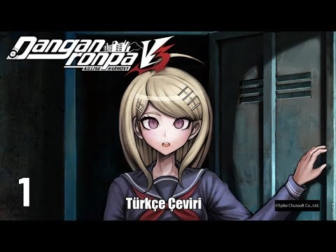 Danganronpa V3: Killing Harmony (Türkçe Altyazılı) Part 1