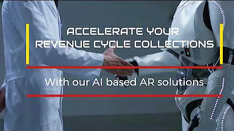 Accelerate Your Revenue Cycle Management with AI-based AR Solutions