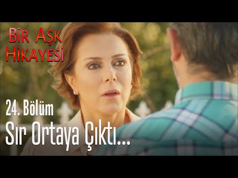 Sır ortaya çıktı! - Bir Aşk Hikayesi 24. Bölüm