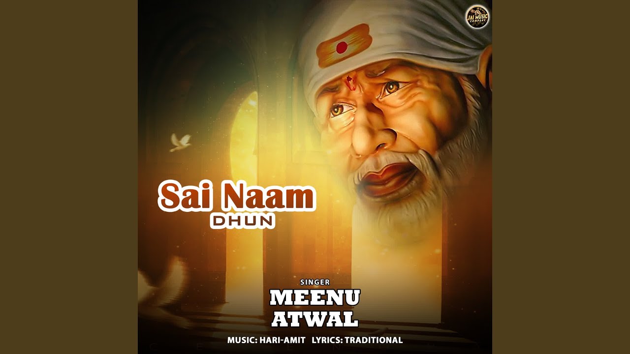 Sai Naam Dhun