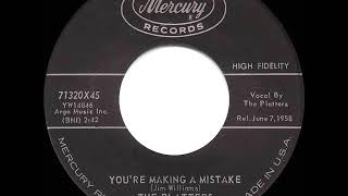 1958 HITS ARCHIVE: You’re Making A Mistake - Platters
