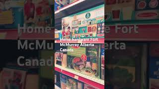 Fort Mcmurray Alberta Canada Home Hardware Has Lots Of Toys For Your Gift Giving Ideas
