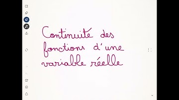 Continuité des fonctions d’une variable réelle - Learning By Teaching (Maths, Français)