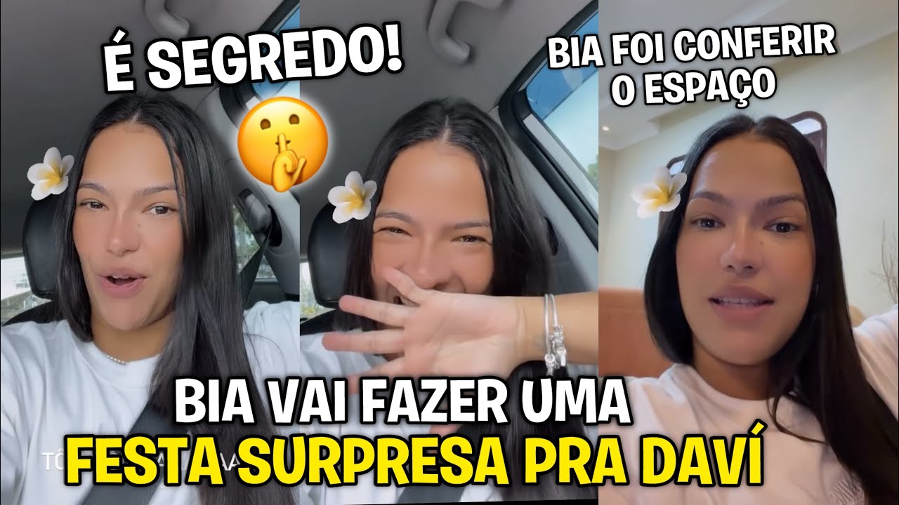 BIA CHAGAS VAI FAZER UMA FESTA SURPRESA PRA DAVÍ 🤫🎂