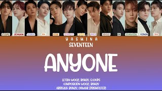 SEVENTEEN (세븐틴) - ANYONE SUB ESPAÑOL