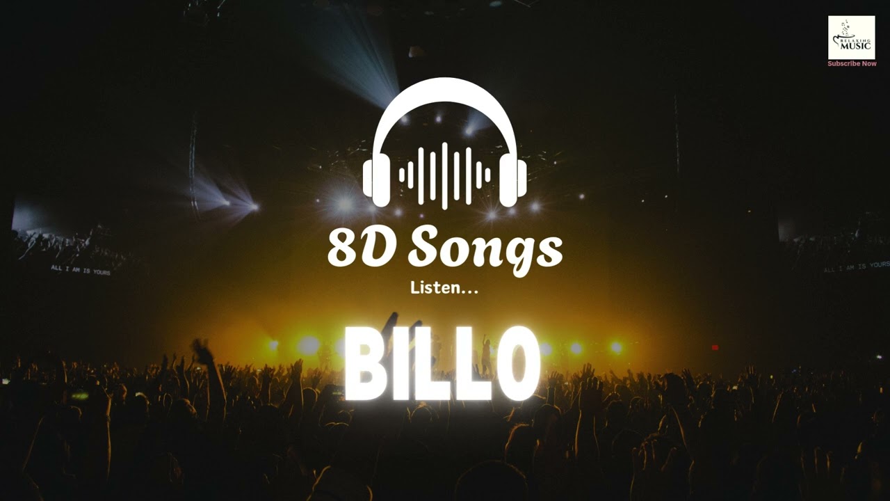 Billo -J star (8D Songs) 