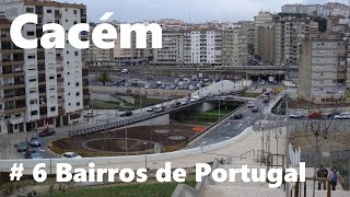 Cacém - Bairros de Portugal #6