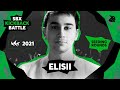 ELISII 🇨🇦 | SBX KICKBACK BATTLE 2021 | SEEDING ROUND