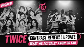 Information TWICE Contract Renewal Rumors Explained | Official JYP Statement News