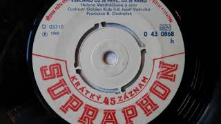 Helena Vondráčková - Všechno už je pryč, je už ráno (1969)