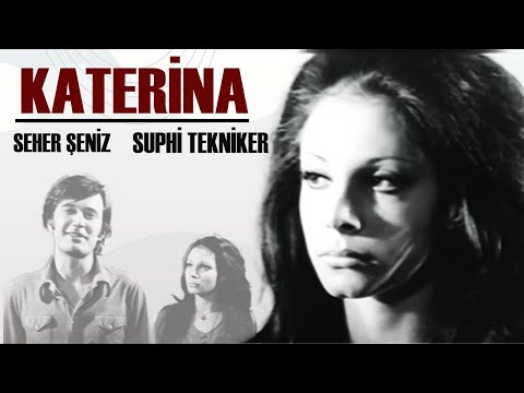 Katerina Türk Filmi | FULL | Restorasyonlu | Seher Şeniz | Suphi Tekniker