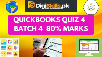 digiskills quiz 4 quickbooks batch 4 | DigiSkills | quickbooks quiz 4 batch 4 | qb | Muhammad Abbas