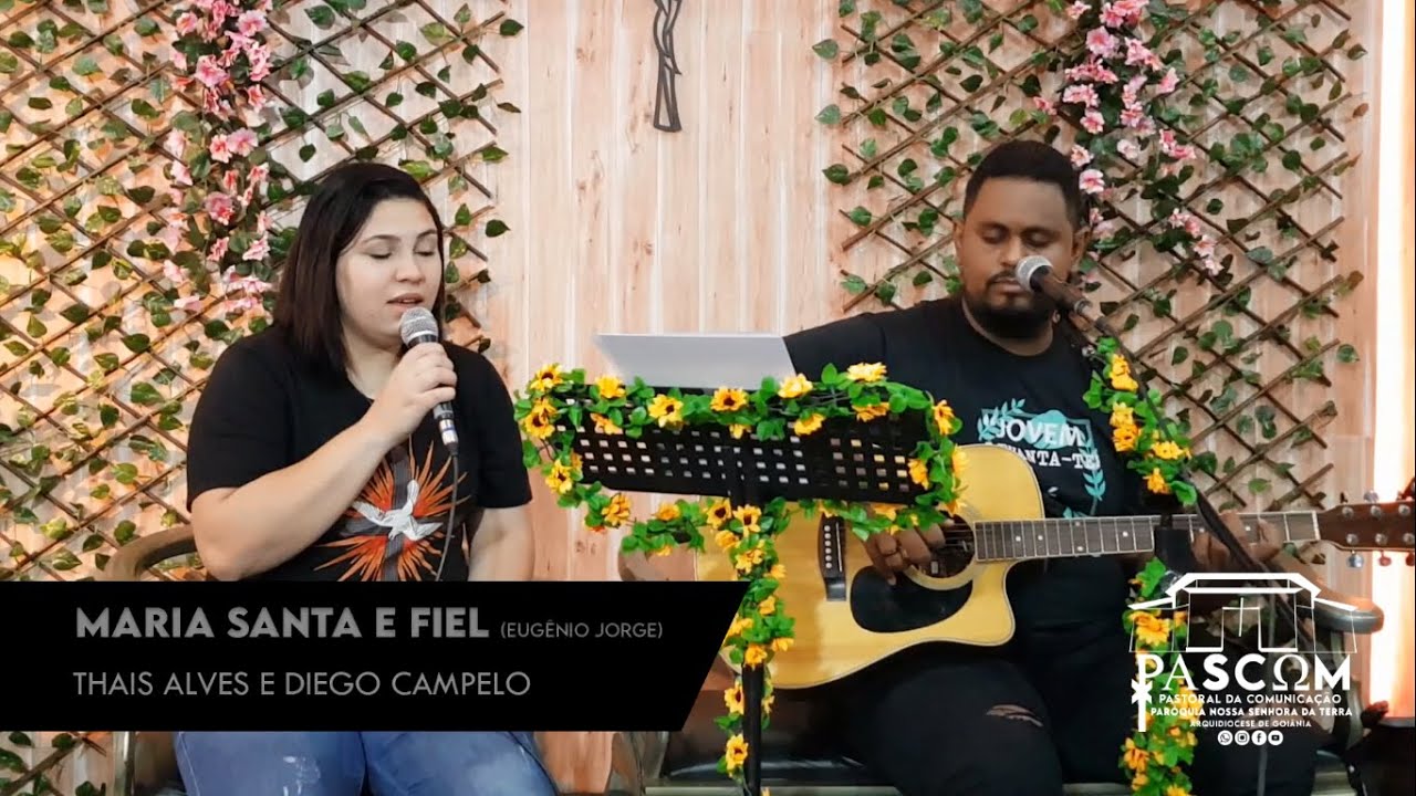 MARIA SANTA E FIEL (MÃE DO NOVO HOMEM) - THAIS ALVES E DIEGO CAMPELO