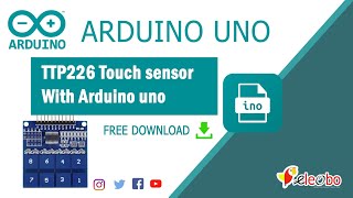 TTP226 - How to interface 8 channel capacitive touch sensor with arduino