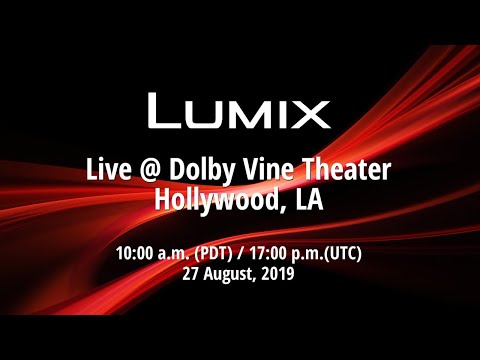 LUMIX LIVE @ Dolby Vine Theater