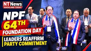 NPF 64th Foundation Day Celebration | Leaders Reaffirm Commitment to Naga Aspirations