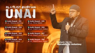 🎧 PLAYLIST RUQYAH UNAI 2022