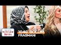 En Hamarat Benim 1046. Bölüm Fragmanı | "Ama Bunda Hamaratlık Yok!''