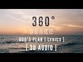 Drake -  God's Plan [360°Lyric Video HD] 3D Binaural Audio |