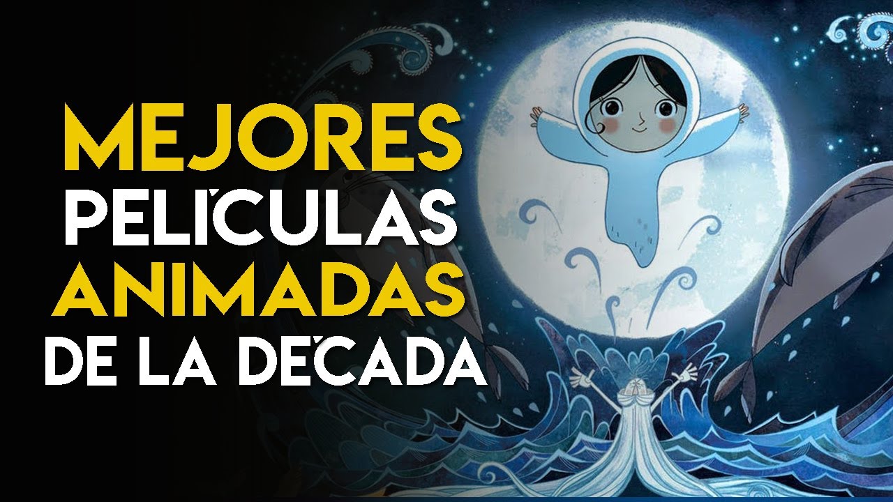 Mejores Películas Animadas de la Década