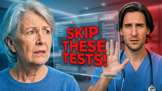 “After 70? Avoid These 5 Medical Tests (Doctors Rarely Explain This)”